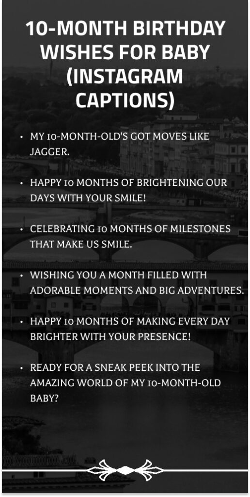 10 month Birthday Wishes for Baby Instagram Captions