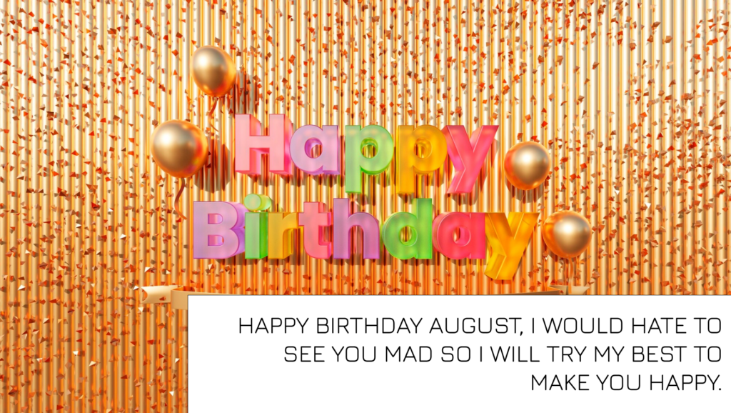 August Birthday Quotes