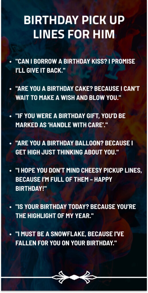 Birthday Pick Up Lines for Him