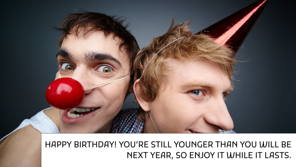 Funny Birthday Wishes for Bro