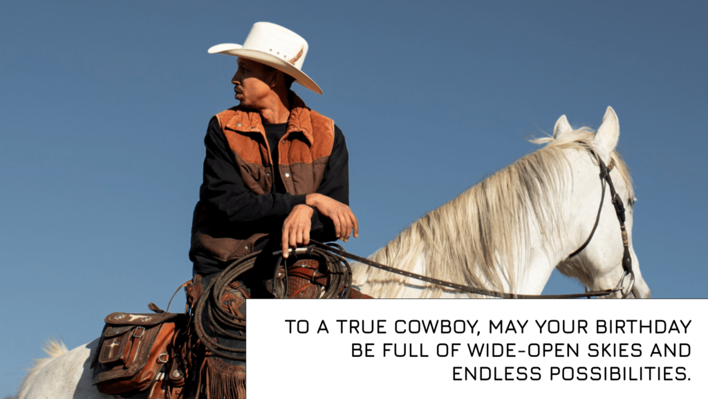 Happy birthday wishes cowboy quotes