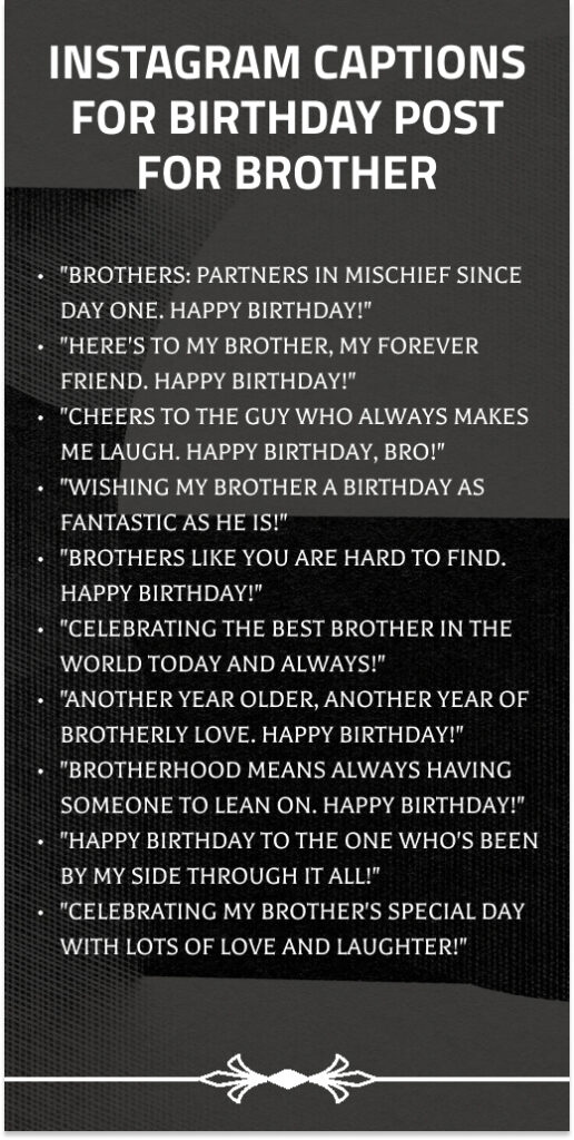 Instagram Captions for Birthday Post for Brother